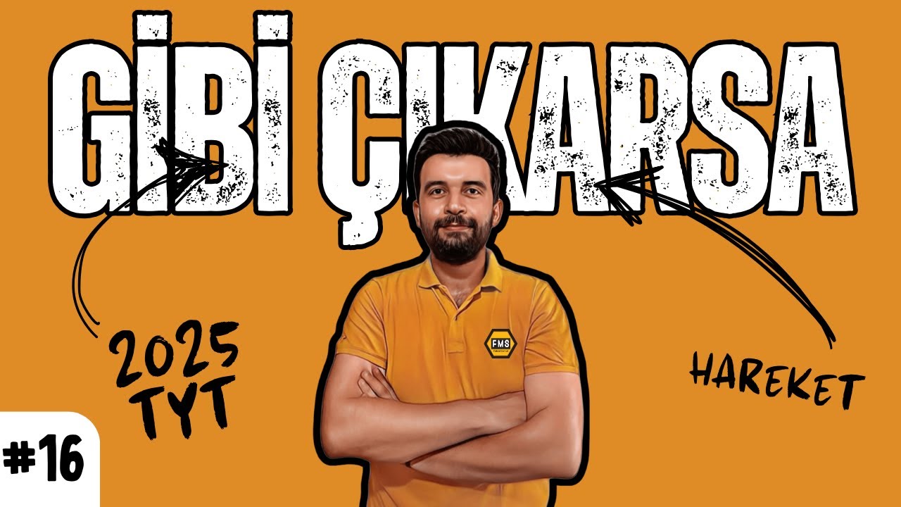 BU KADAR KOLAY GELİR Mİ DEME GELDİ İŞTE | YKS 2025 "GİBİ ÇIKARSA" | HAREKET 