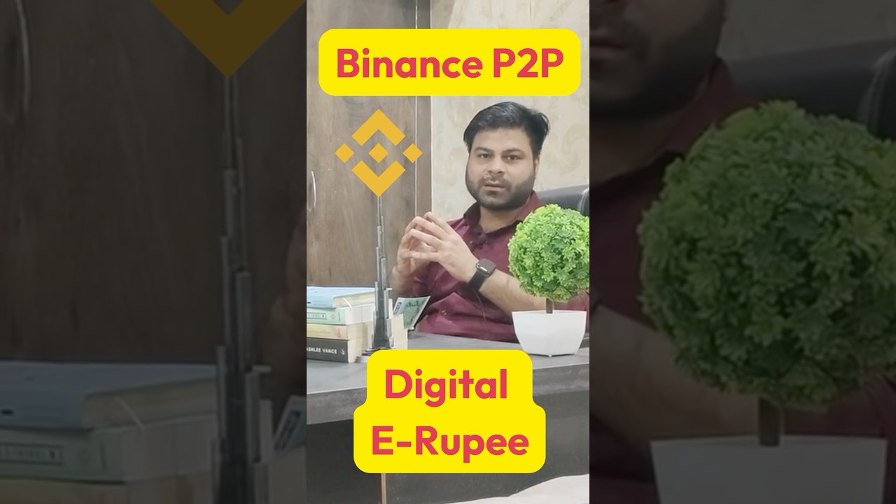 Binance P2P Digital E Rupee? #binancep2p #binnance #shortsfeed #p2ptrading