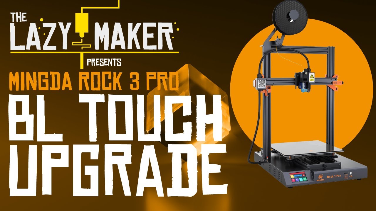 Mingda Rock 3 (Pro) Upgrade - BLTouch Installation and leveling