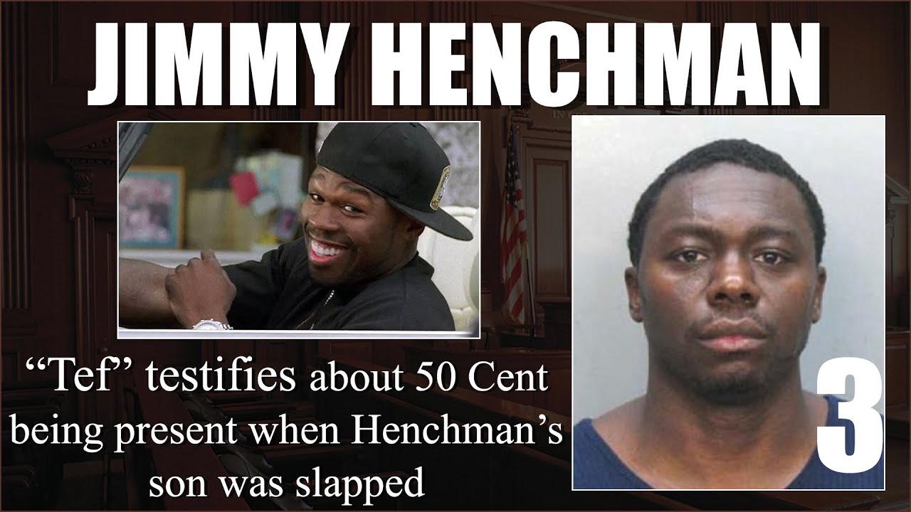 Tef Stewart says 50 cent was present when Jimmy Henchman's son was slapped