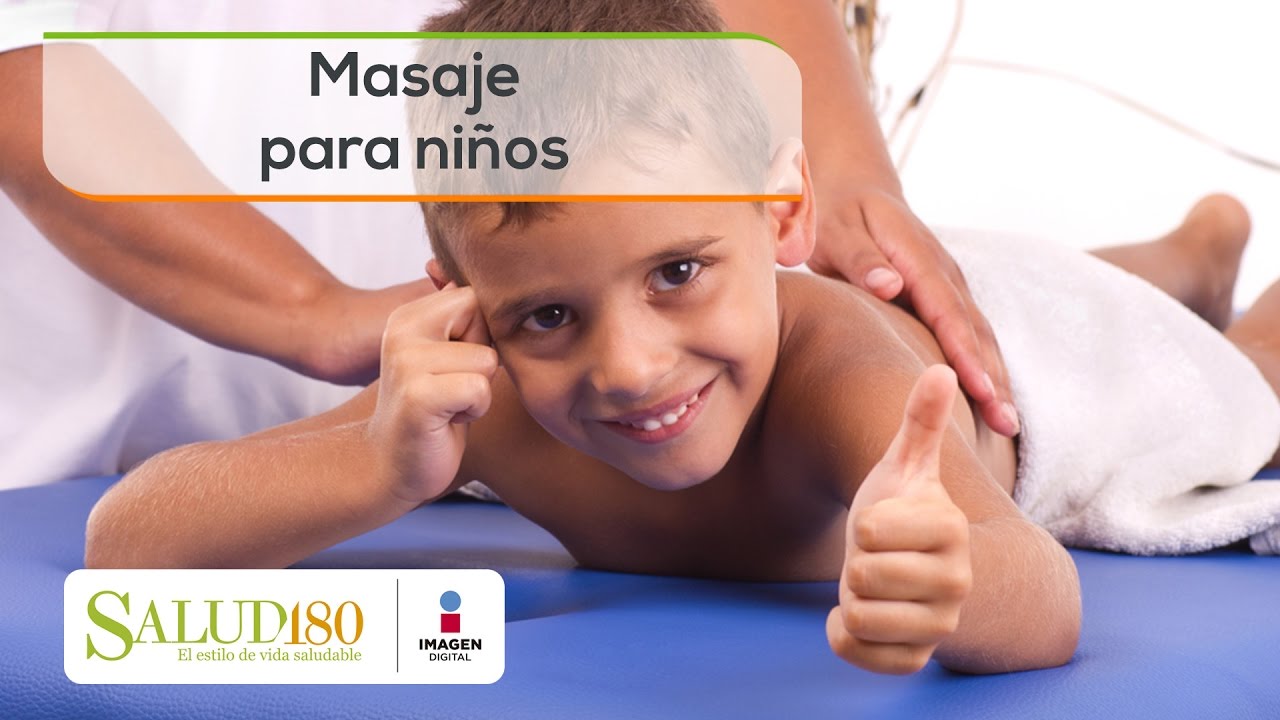 Masaje para niños | Salud180
