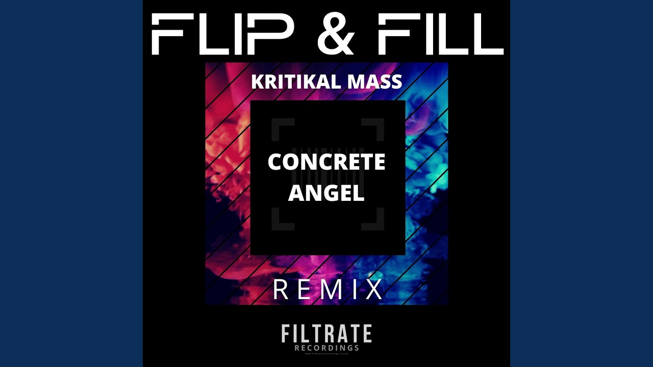 Concrete Angel (Kritikal Mass Remix)