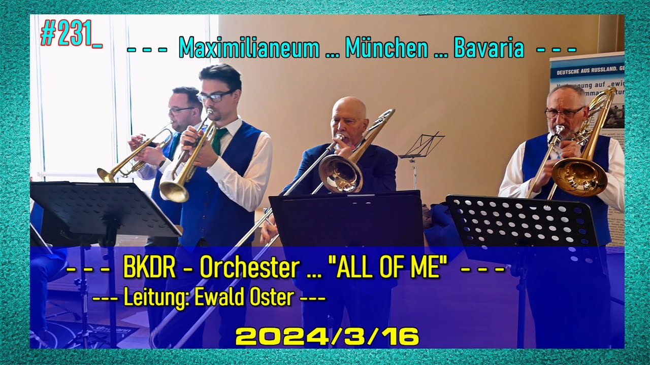 #231_ALL_OF_ME ... BKDR - Orchester ...