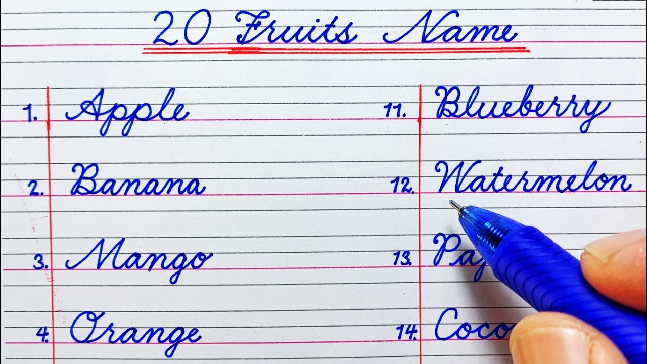 20 Fruits Name in English cursive handwriting with Reading (spelling)