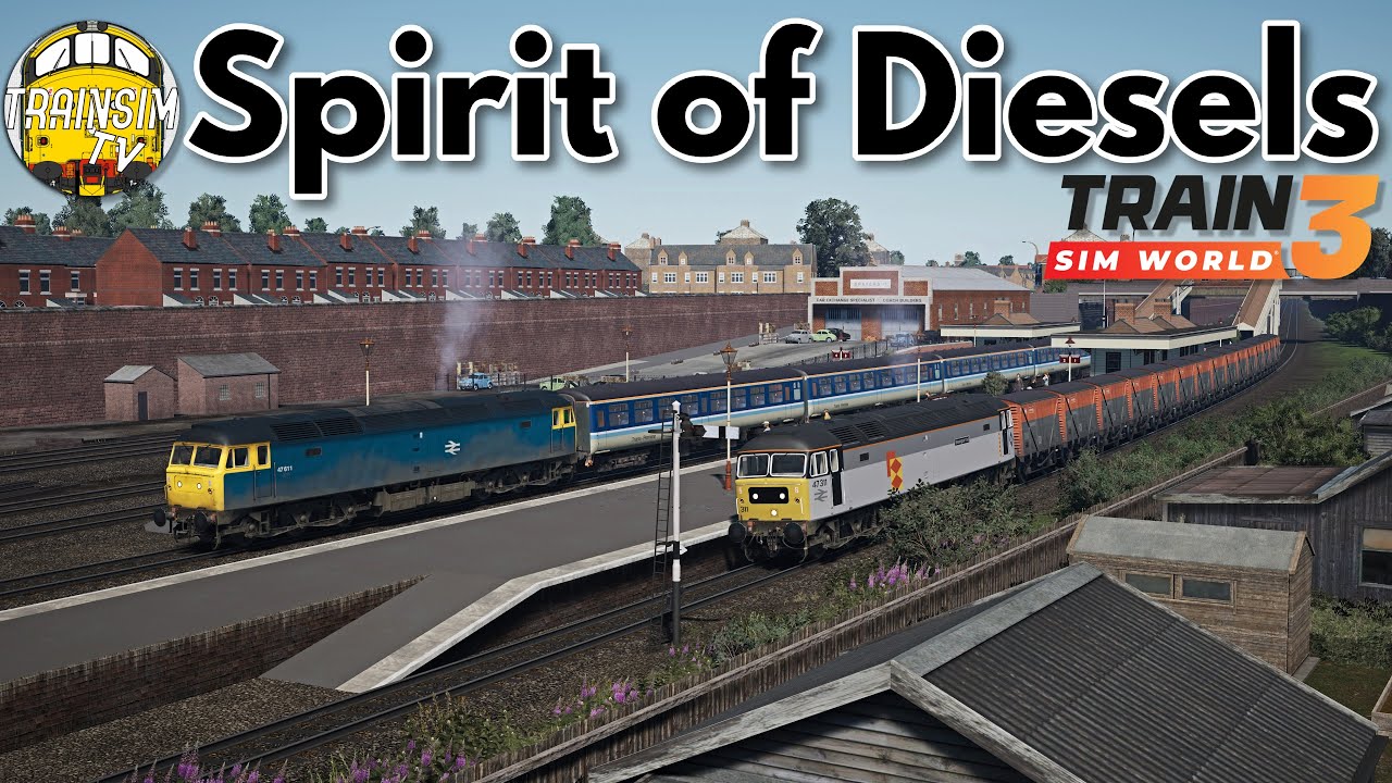 Train Sim World 3: Spirit of Diesels