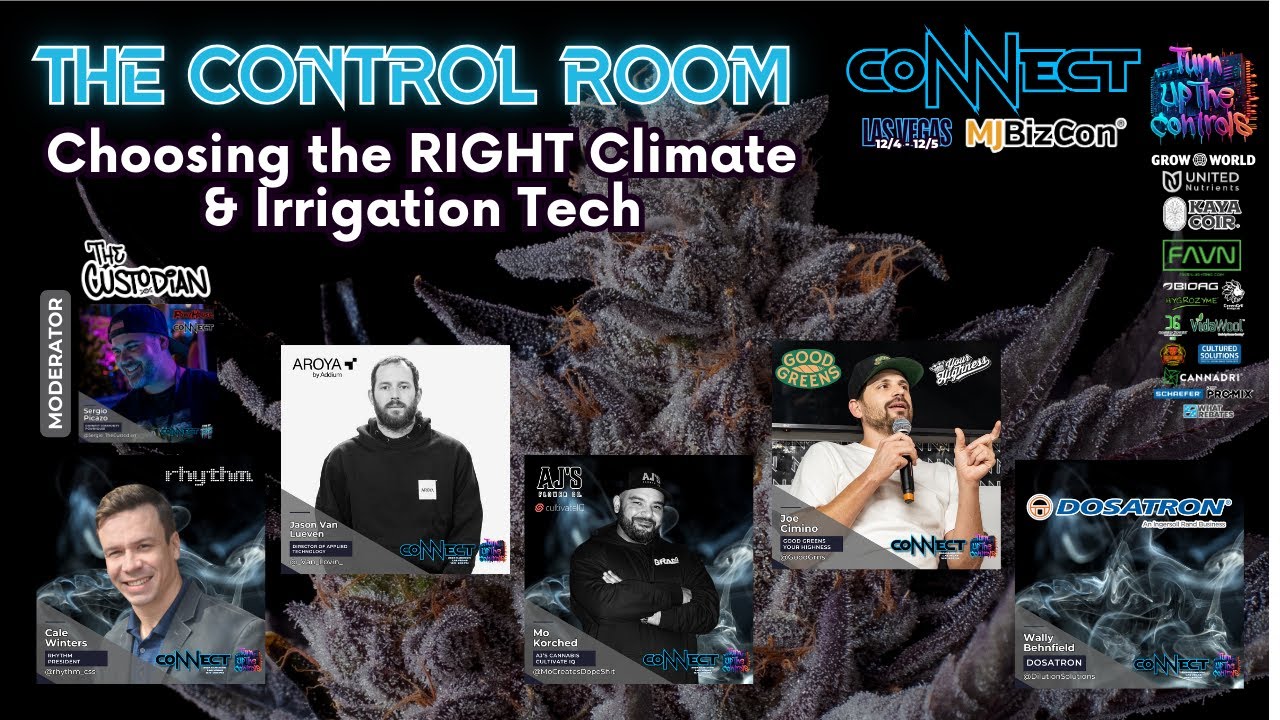 THE CONTROL ROOM: Climate & Irrigation Tech | CoNNect Community Panel @ MjBizCon 2024