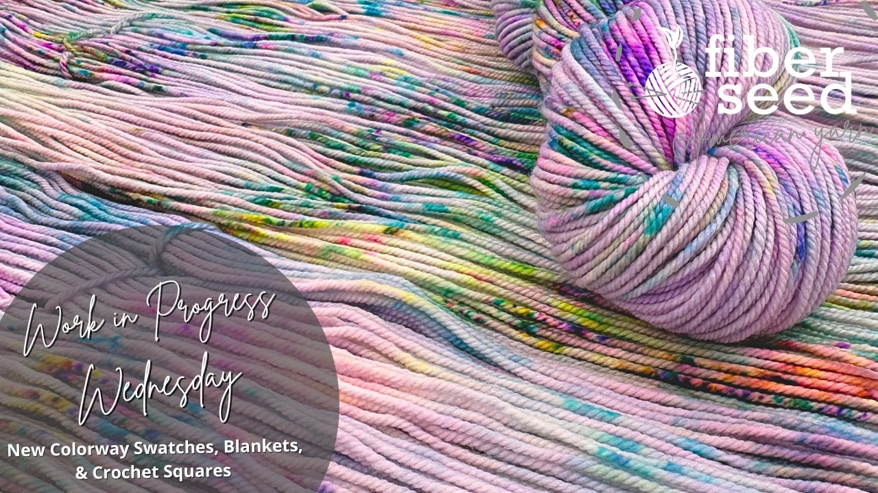 Work in Progress WIP Wednesday 2/25/26 New Colorway Swatches, Blankets, and Crochet Squares!