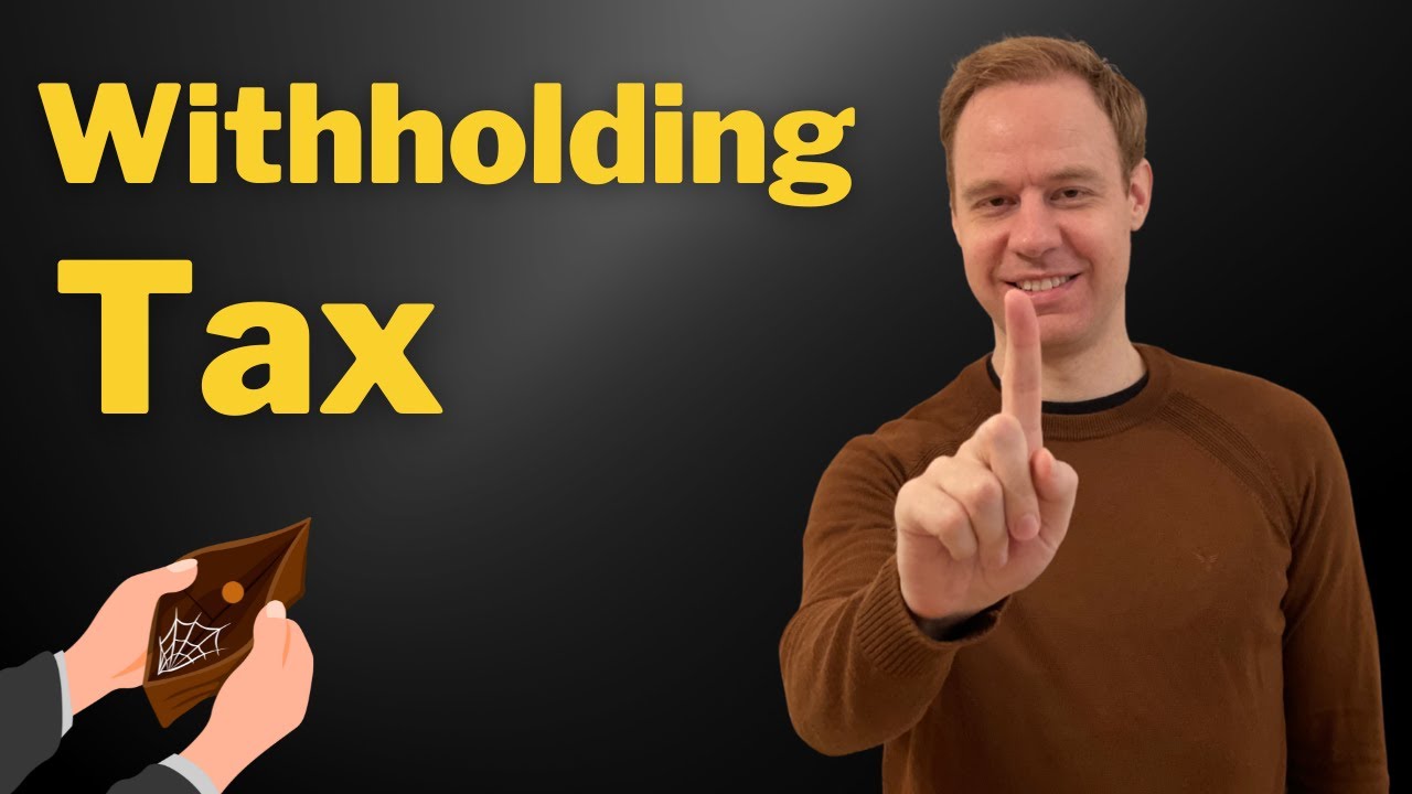 What is Withholding Tax?