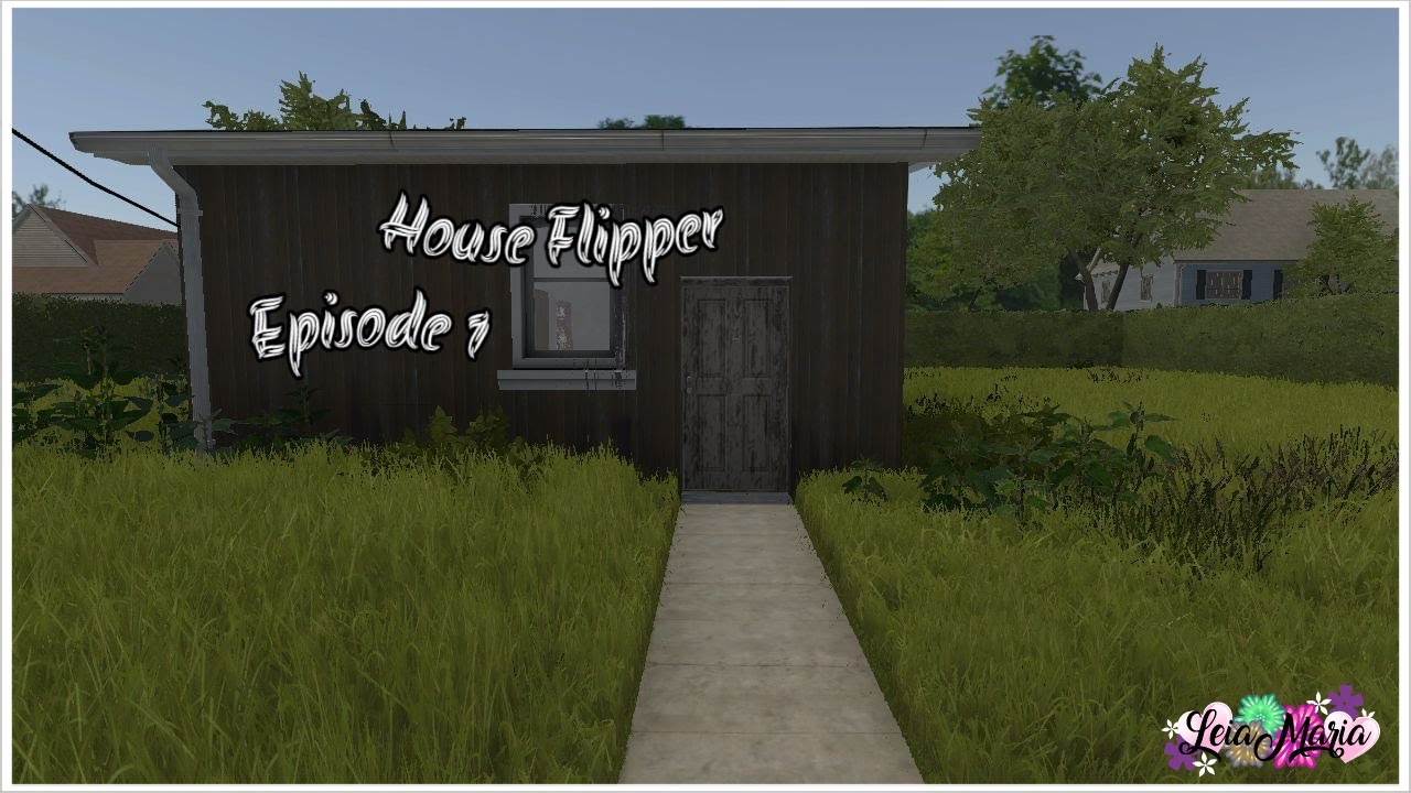 House Flipper | Episode 1 #houseflipper #episode1
