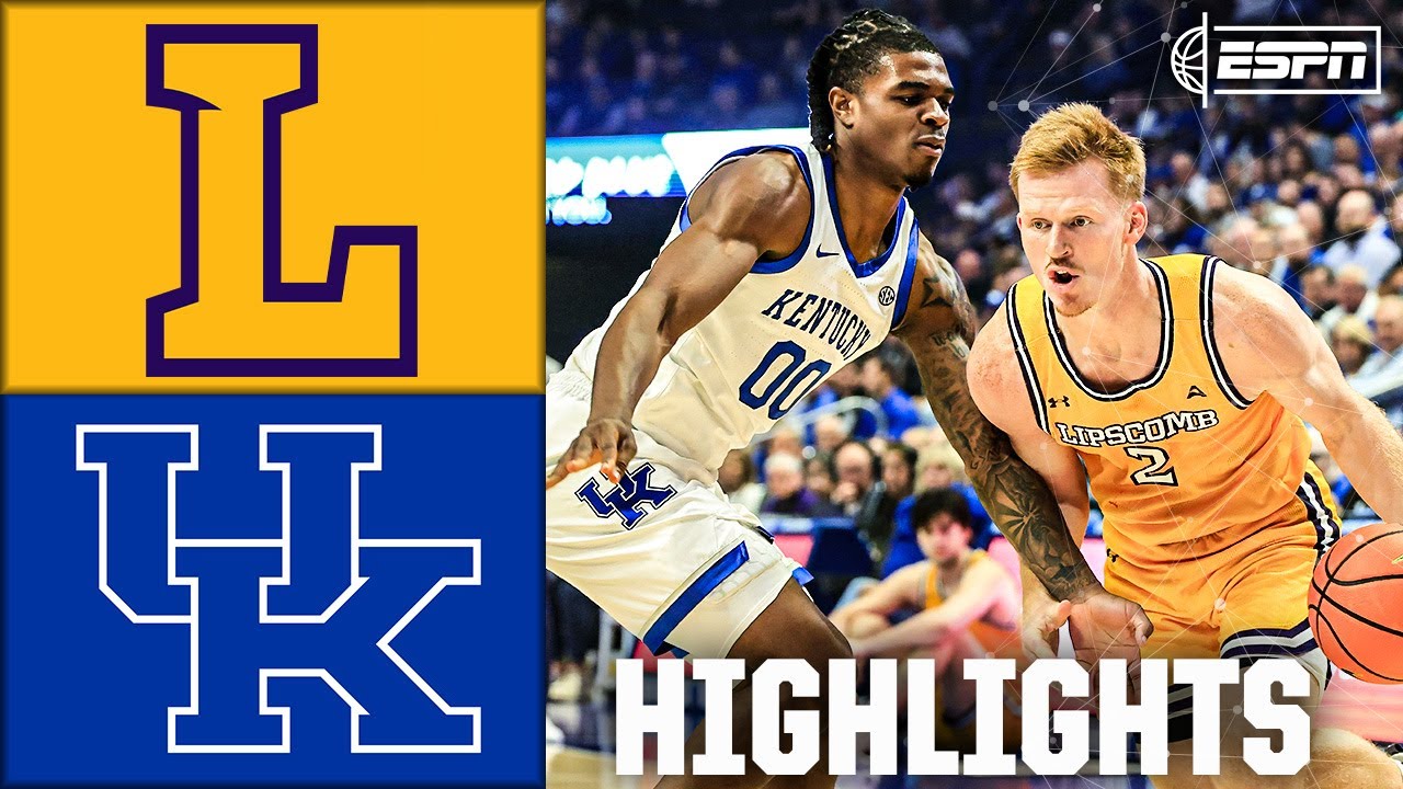 Lipscomb Bisons против Kentucky Wildcats | Полные обзоры матча | ESPN College Basketball