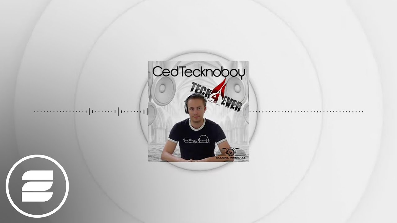 Ced Tecknoboy - Teck4Ever (Official Music Video)