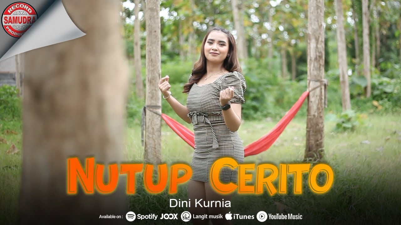 Dini Kurnia - Nutup Cerito (Official Music Video)