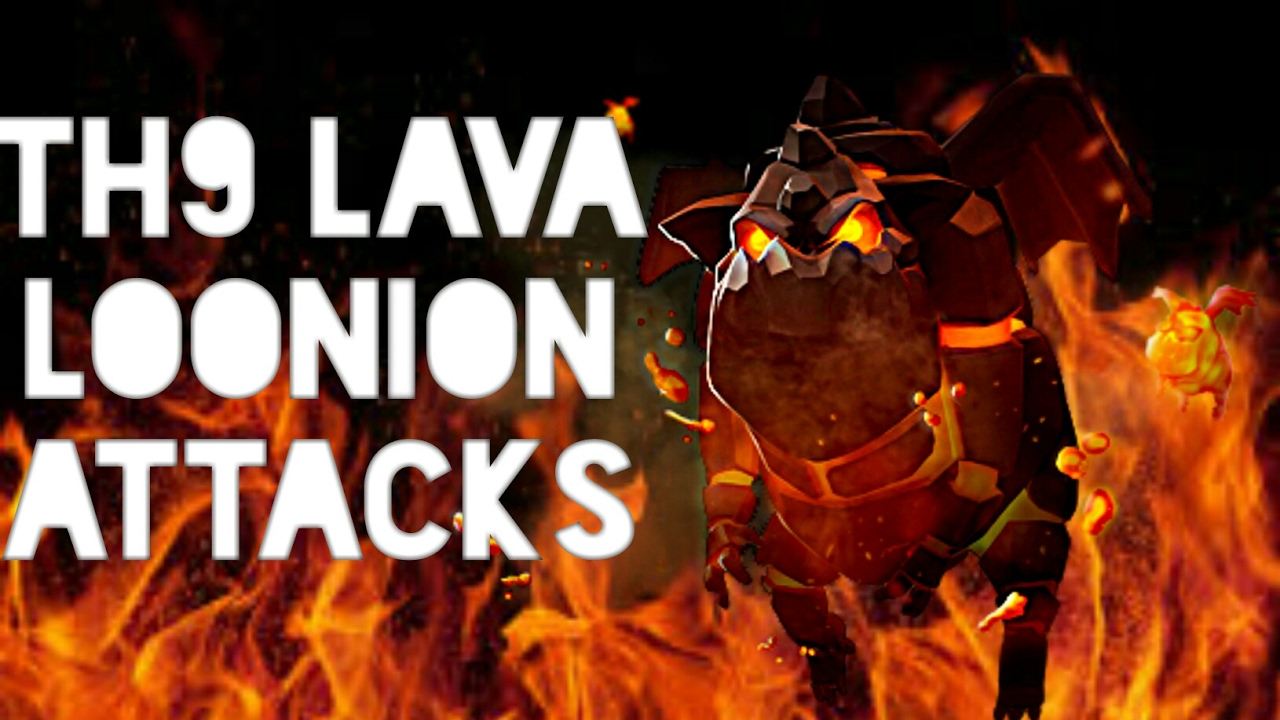 TH9 Lavaloonion Raids + Random Attack Strats