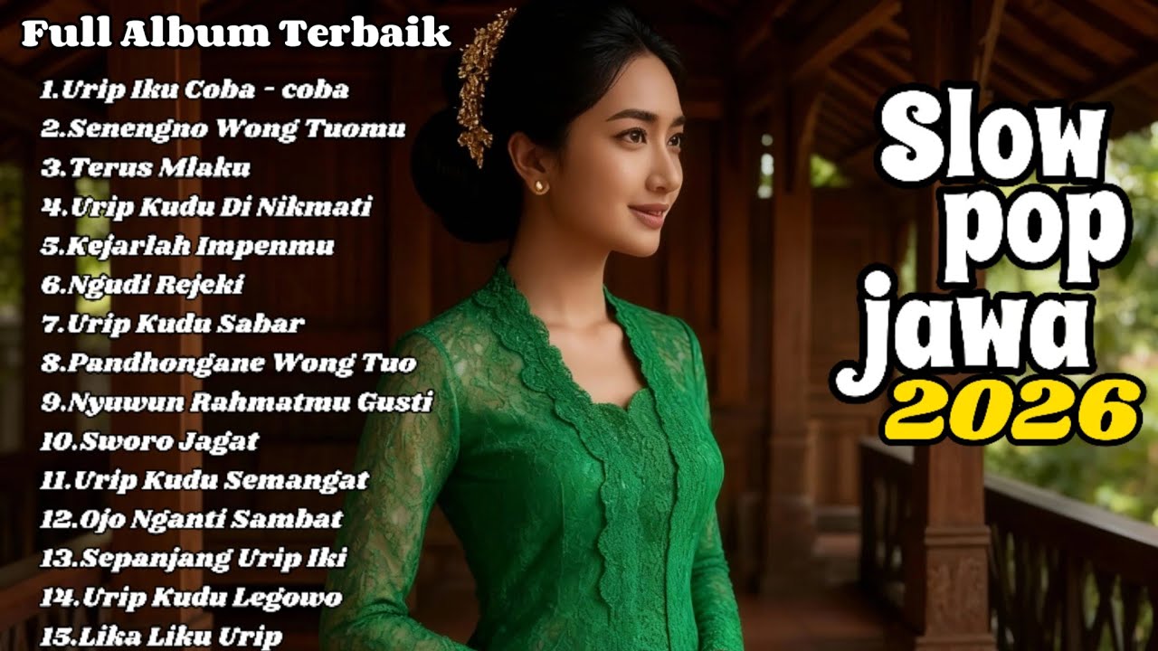 Slow Pop Jawa Terbaru 2026, JOSJIS Lagu Jawa Timuran Buat Teman Santai, Kerja & Perjalanan