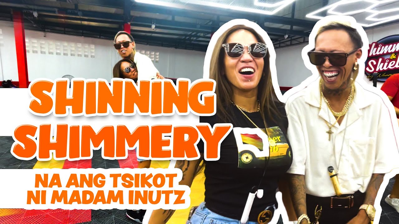 SHINNING SHIMMERY ANG TSIKOT NI MADAM INUTZ