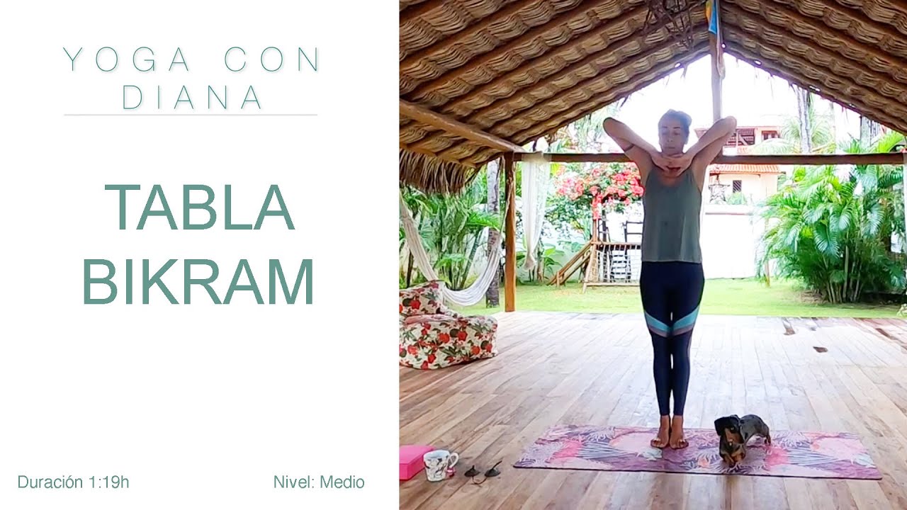 Clase de yoga - Tabla de Bikram | YOGA CON DIANA