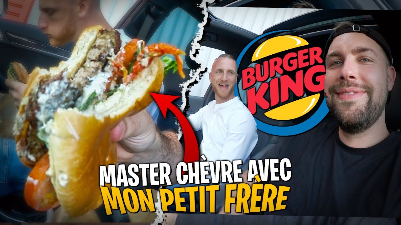 Grosse dégustation avec mon petit frère du Master Chèvre de Burger King ! (on se casse le ventre)