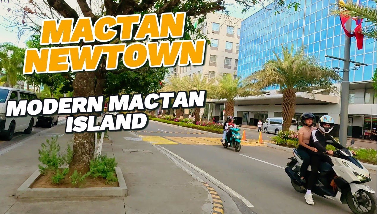 MACTAN NEWTOWN MEGAWORLD | WALKING TOUR | MODERN PART OF MACTAN ISLAND