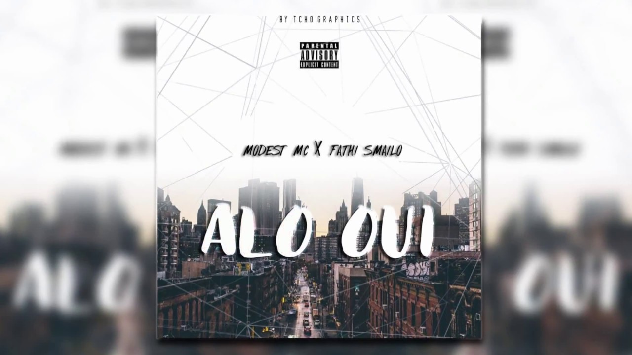 MODEST MC X FATHI SMAILO - ALO OUI 📞