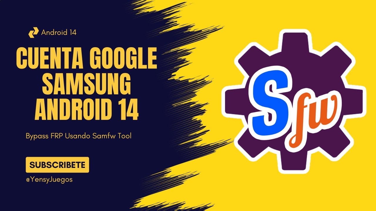 Quitar Cuenta Google Samsung Android 14 todos Subiendo a Android 16
