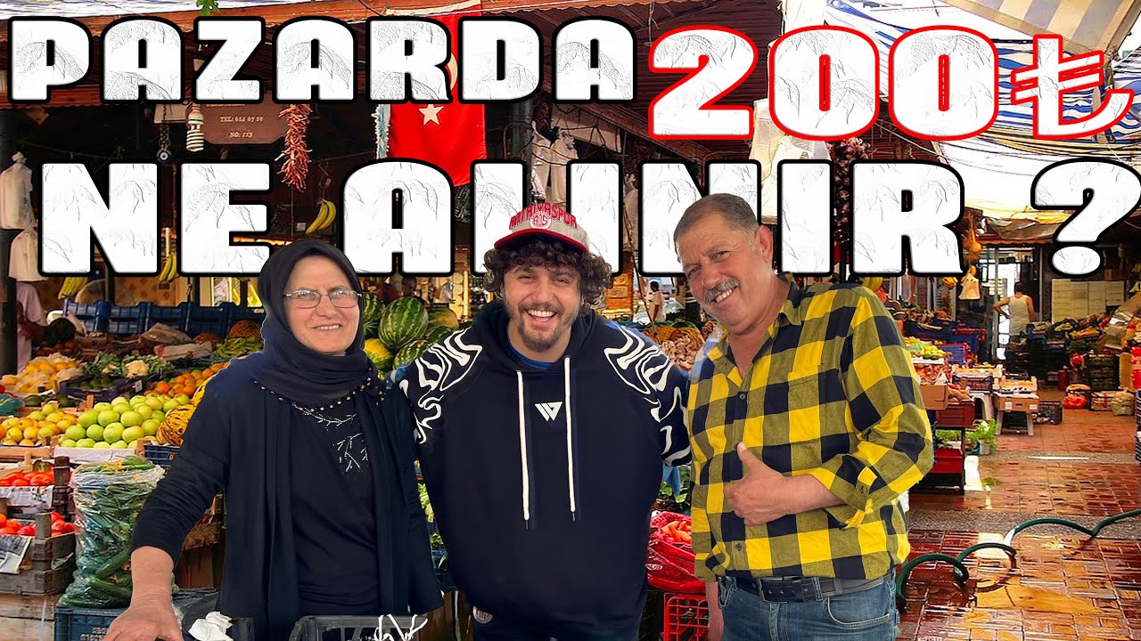 PAZARDA 200TL İLE NE ALINIR ? Annemin tepkisi !