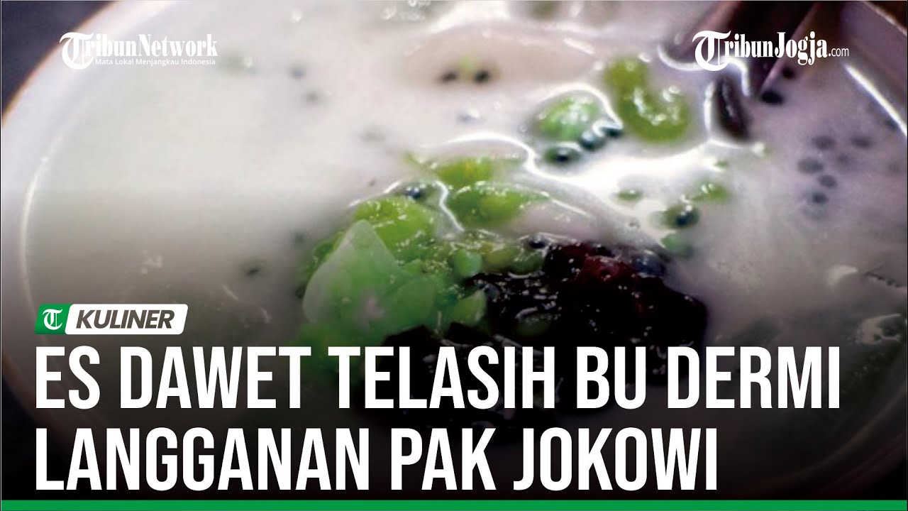 MENIKMATI SEGARNYA ES DAWET TELASIH BU DERMI LANGGANAN PAK JOKOWI