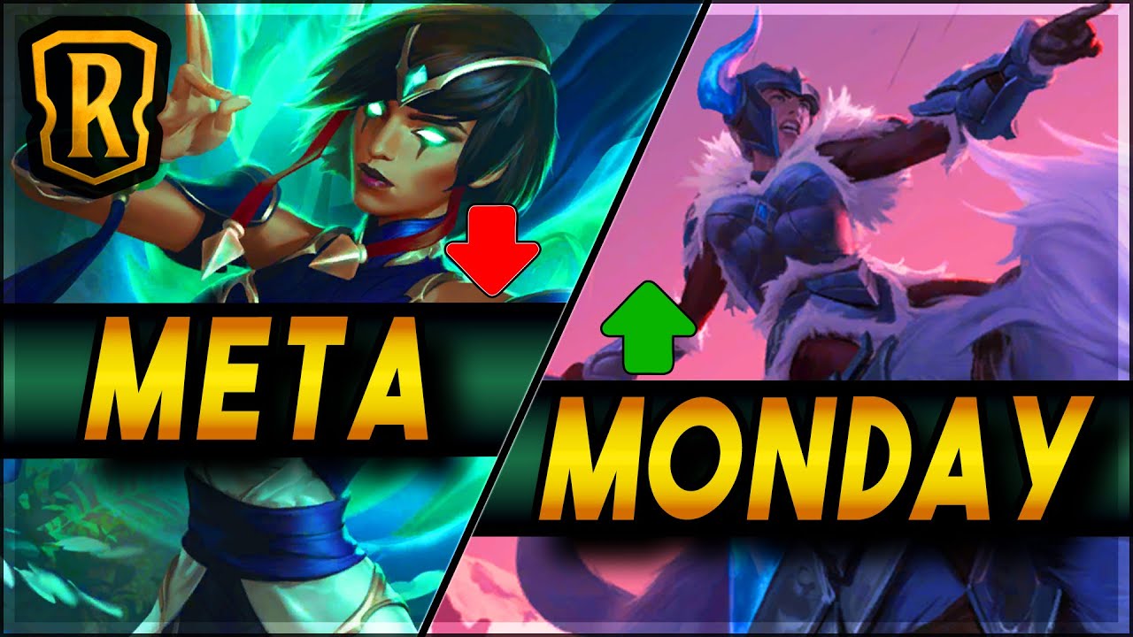Meta Monday | Best Patch Yet? | LoR Game | Legends of Runeterra