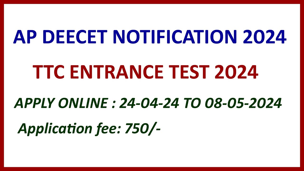 AP DEECET NOTIFICATION 2024|| TTC NOTIFICATION 2024