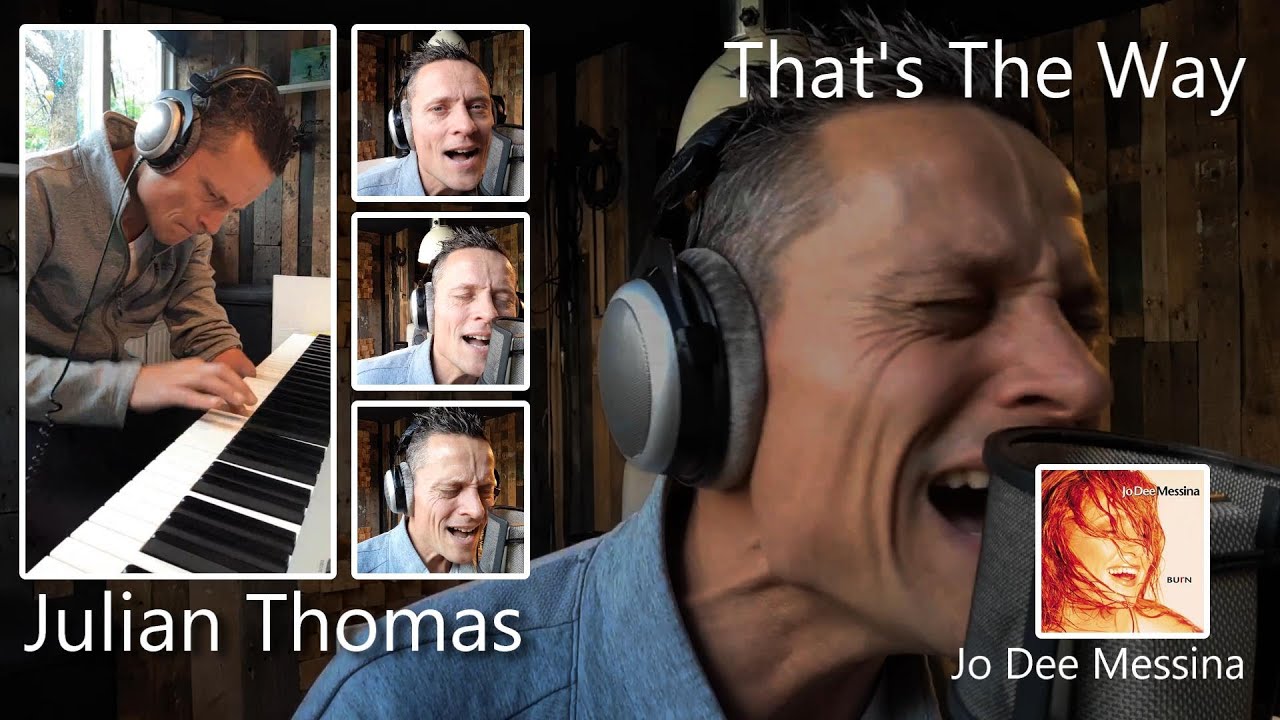 Julian Thomas - That's The Way (Jo Dee Messina)