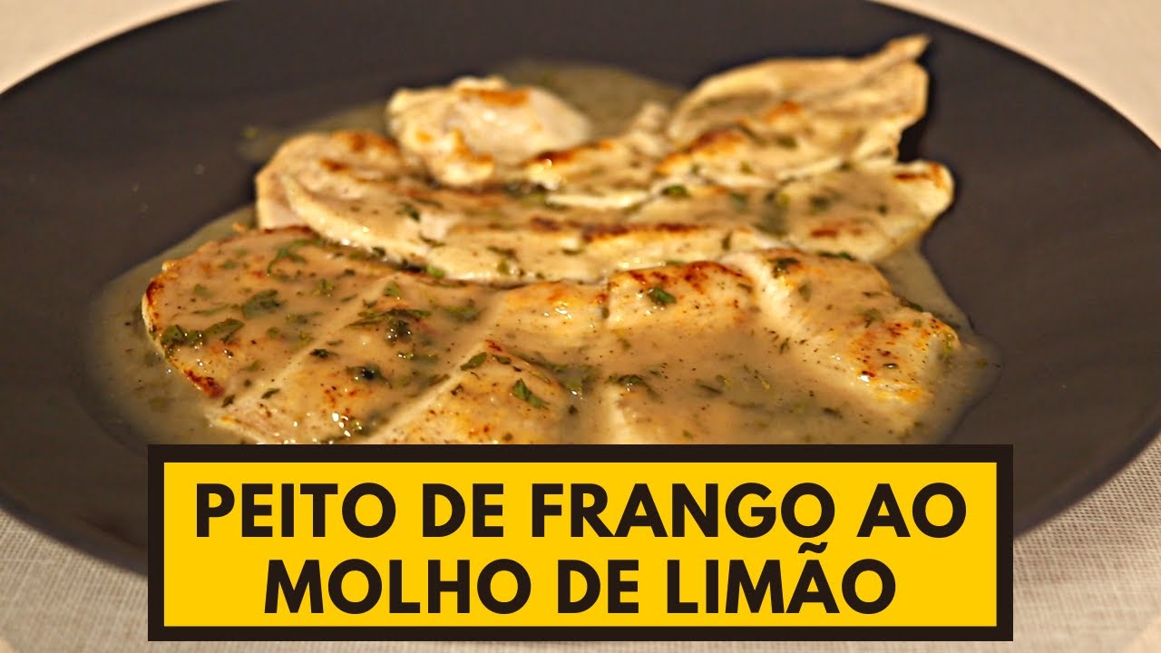PEITO DE FRANGO AO MOLHO DE LIMÃO