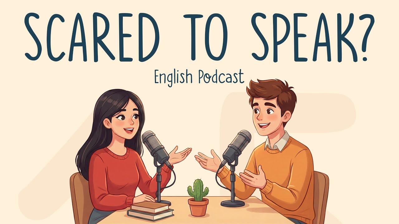 Speak English Without Fear — Build Real Confidence