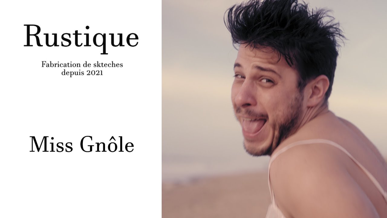 Miss Gnôle - Rustique