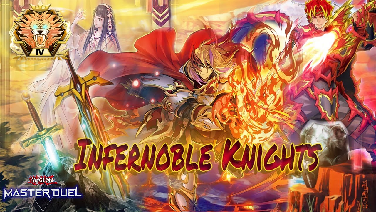 Master Duel Most Underrated Fire Deck - Infernoble Knight - Yu-Gi-Oh Master Duel