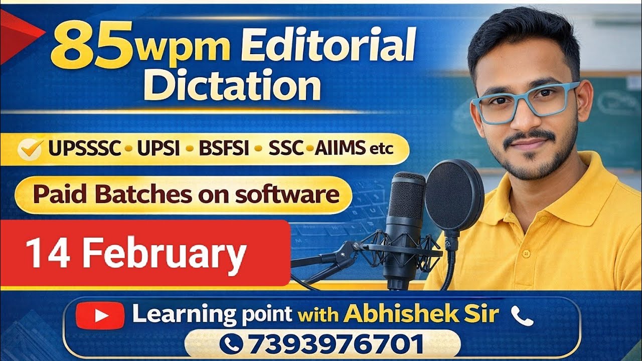 85wpm Hindi Dictation/ Hindi Dictation 85wpm/ UPSSSC Steno Dictation 85wpm/ Editorial 85wpm 14 Feb