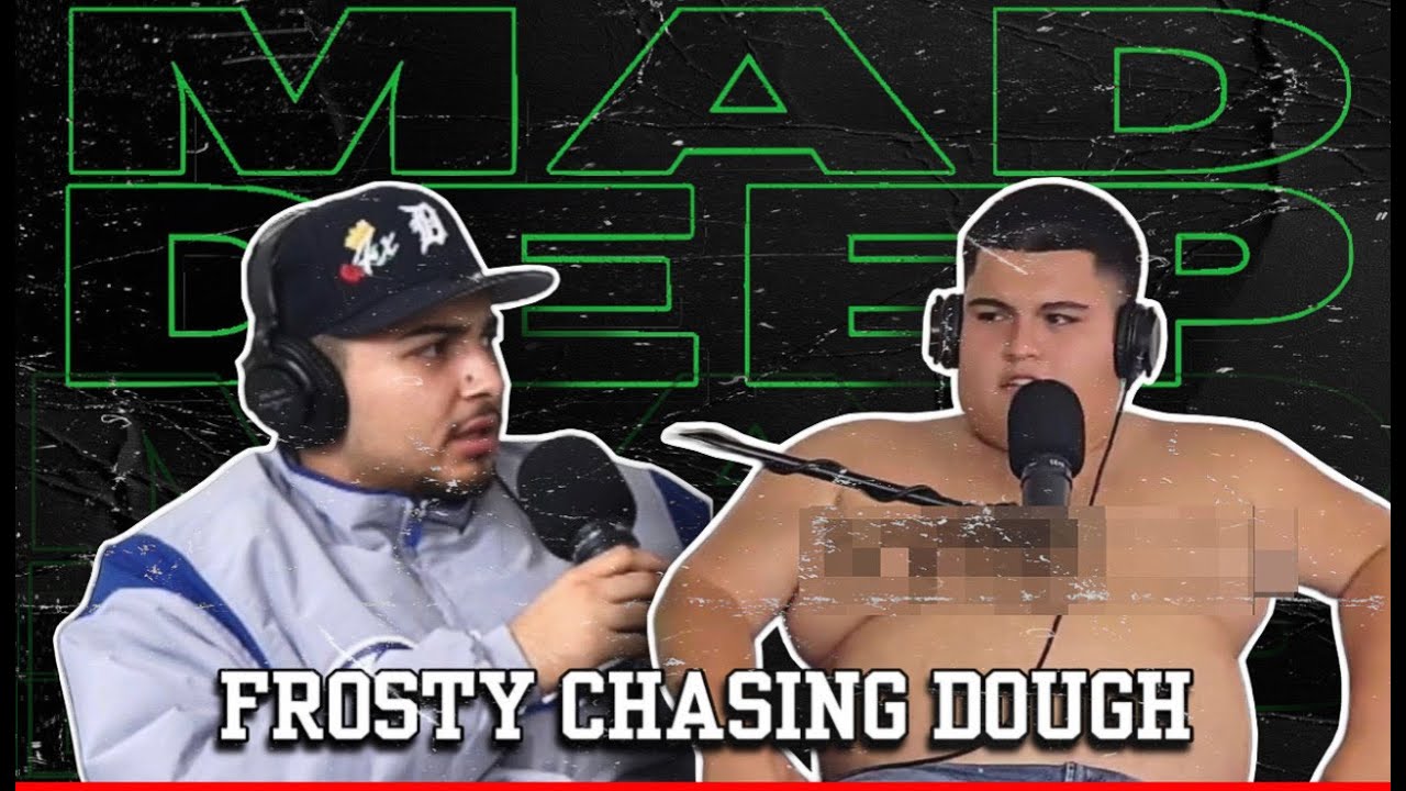 MAD DEEP - Frosty Chasin Dough, Black And Brown Love, Going Viral, Big Boy Confidence, CNGEazzy