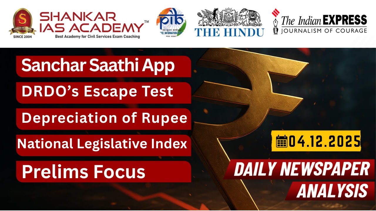 Daily Current Affairs Analysis | December 4th,  2025 | Shankar IAS Academy | UPSC | Mains 2025