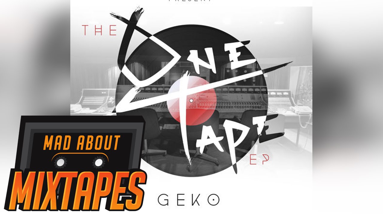 Geko - Your Love | MadAboutMixtapes