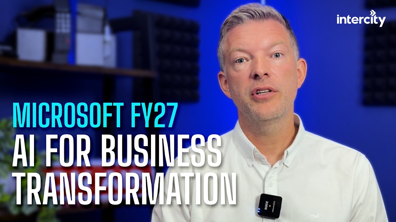 Microsoft FY27: 3 Key Takeaways for Business Leaders