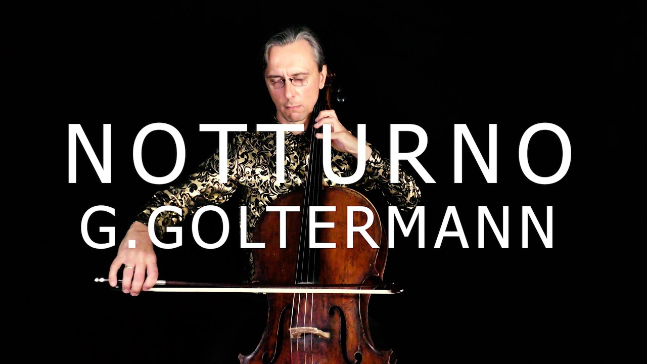 G. Goltermann Nocturne op.92 no.1 for Cello and Piano | Best Romantic Cello Music