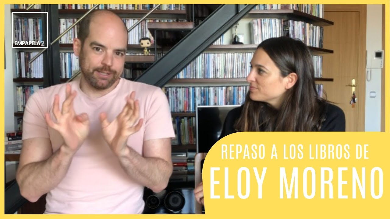 Repasamos los libros de ELOY MORENO