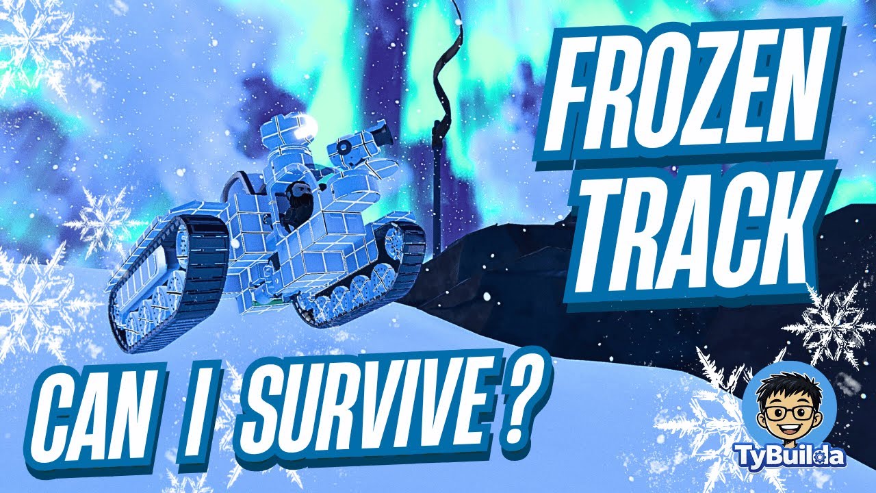 Can I Survive Frozen Tracks?! | Trailmakers Campaign Mode | TyBuilda