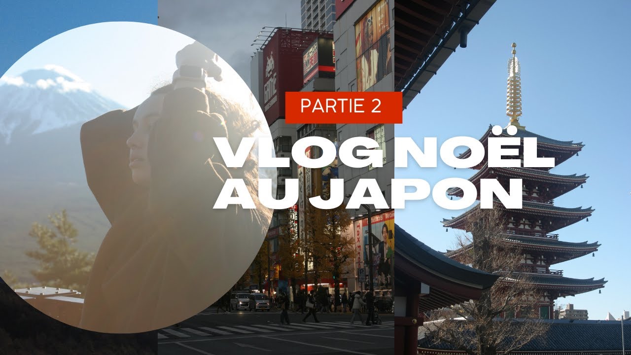 No&euml;l 2022 au JAPON - Partie 2