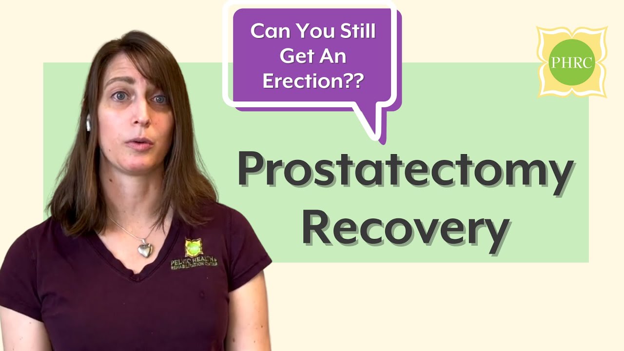 Radical Prostatectomy Recovery Tips | Pelvic Health & Rehabilitation Center