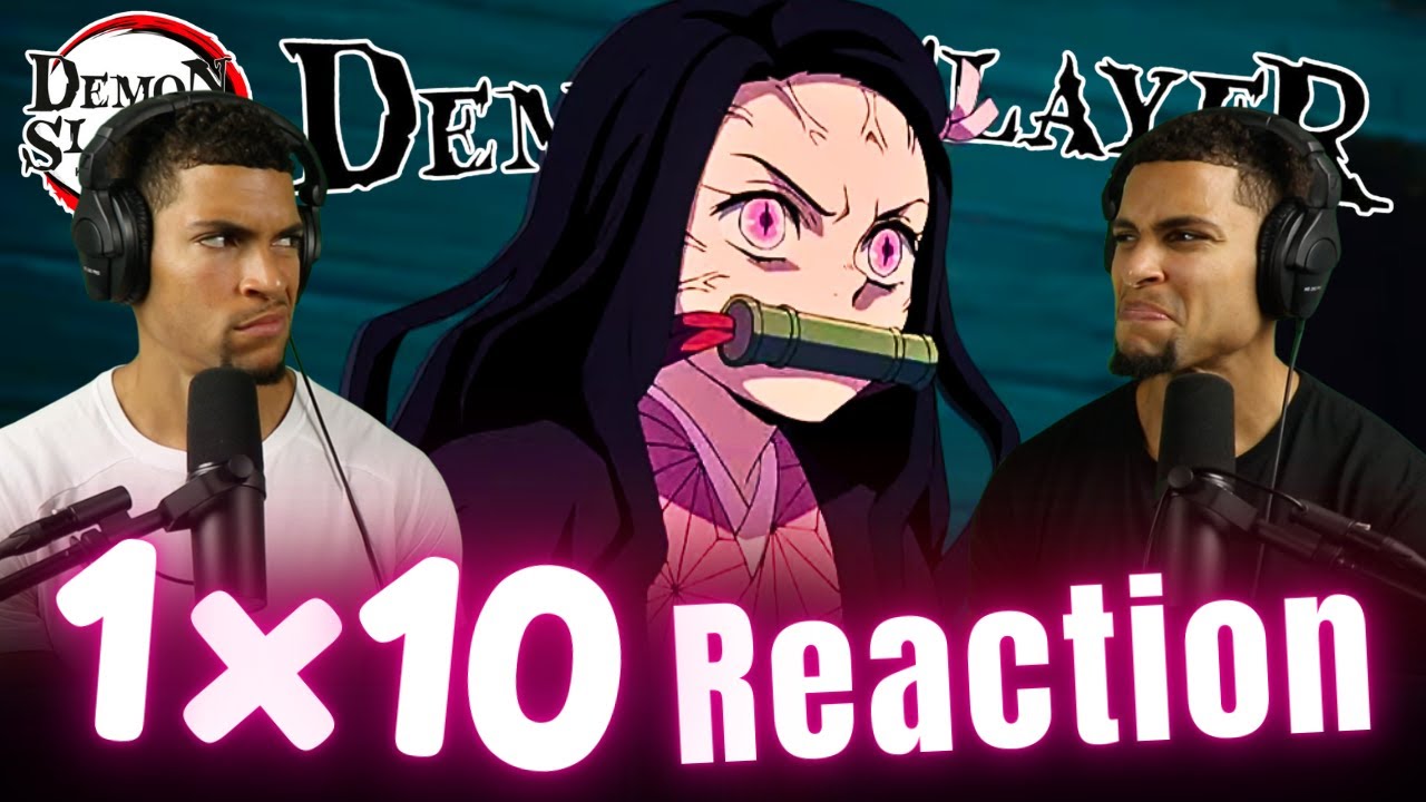 NEZUKO!!! | Demon Slayer 1x10 REACTION!! | 