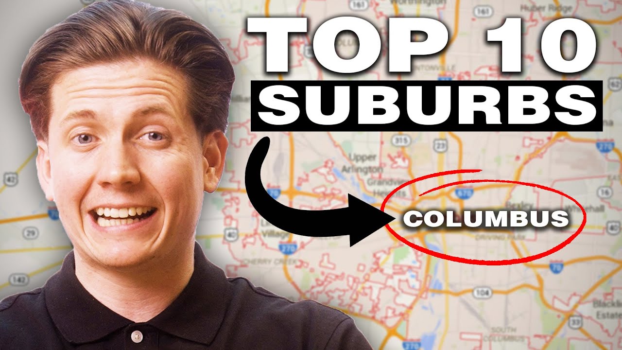 TOP 10 SUBURBS To Live In Columbus Ohio | 2024