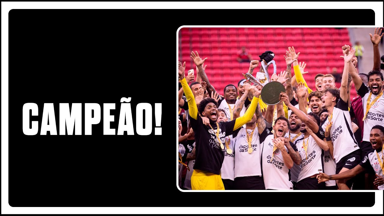 É CAMPEÃO! CORINTHIANS CONQUISTA A SUPERCOPA EM CIMA DO FLAMENGO