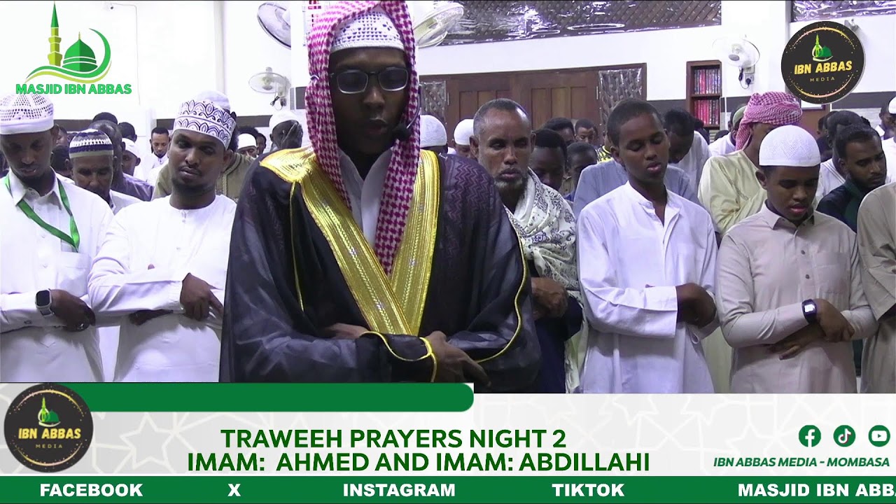 TRAWEEH PRAYERS NIGHT 2
