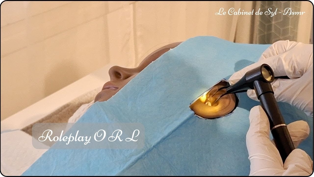 ASMR FR - Roleplay médical - ORL (chuchotement)