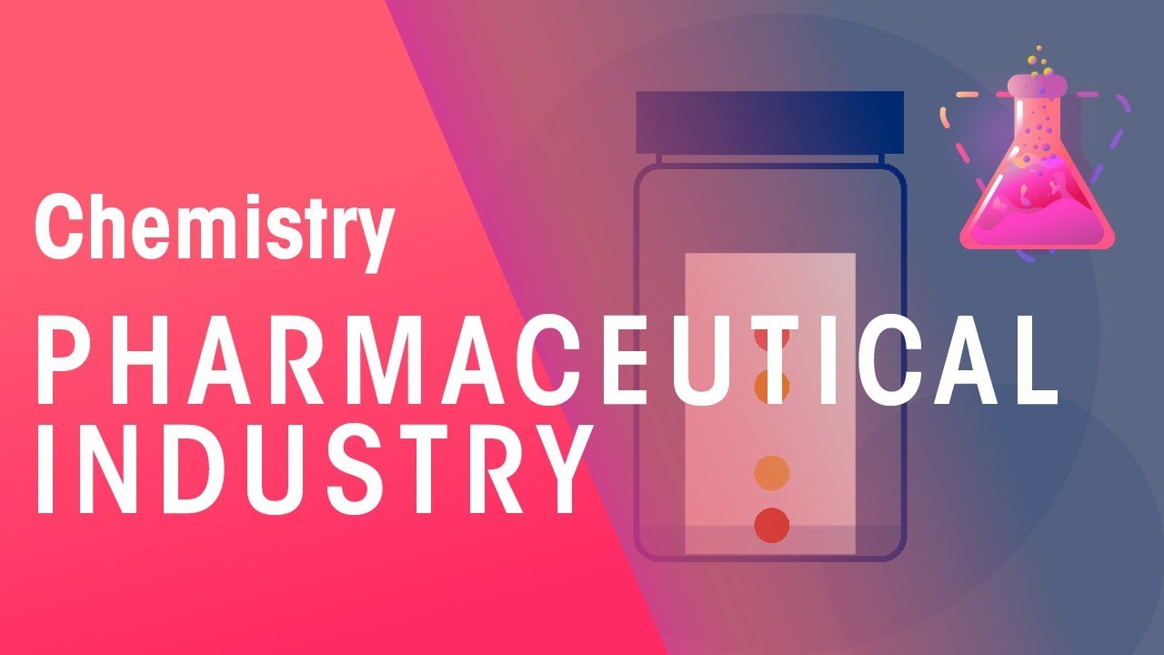 The Pharmaceutical Industry | Environmental | Chemistry | FuseSchool