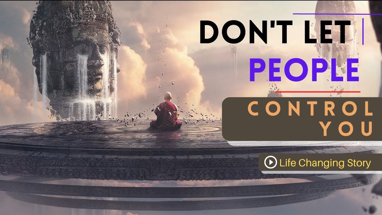 How Not To Let People Control You | Life Coach Story |